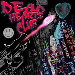 DEAD HEARTS CLUB. VOL. 1