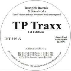 Terrence Parker - I Love The Way U Hold Me (TP's 2016 Bangin' House Re-Edit)