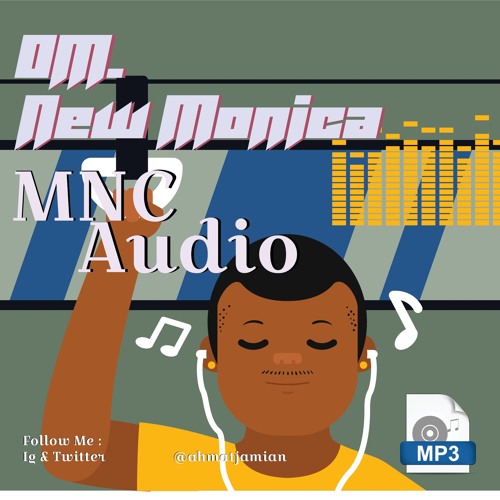 1 Kehilangan Tongkat Om New Monica Live Ngabenrejo Mnc Audio By Ahmat Jamian On Soundcloud Hear The World S Sounds