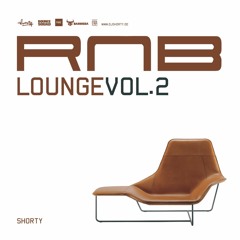 SHORTY - RNB LOUNGE 2  ( REMASTERED )