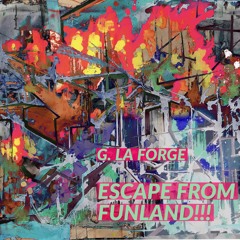 Escape From Funland