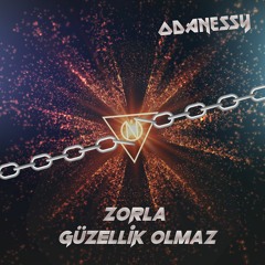 Zorla Güzellik Olmaz