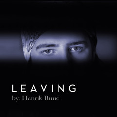Leaving