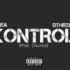 Kontrol Feat. Oshea (Prod.by Ckwnce)