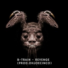 B-Train - Revenge (Free Download)