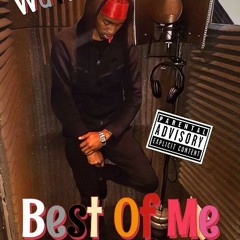 Wavii The Artist - Best Of Me (FreeStyle)