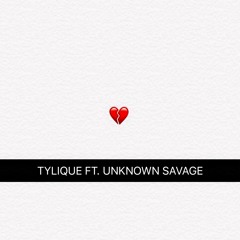 Tylique - Mistakes (Ft. UnkxwnKilo)(Prod. By Samad Savage)