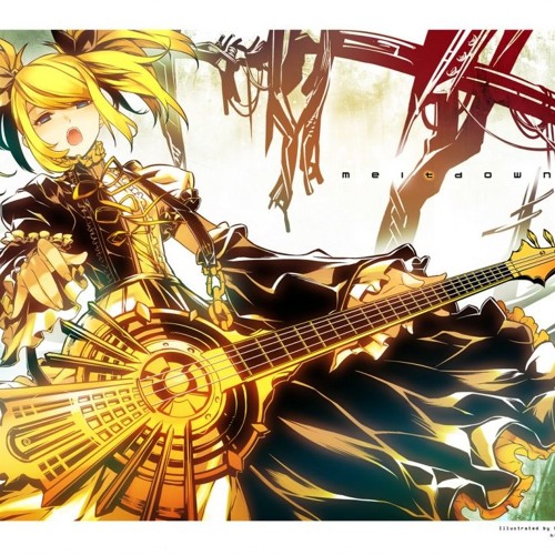 Stream Meltdown - Rin Kagamine Hard RK Mix by Wandering Vagabond