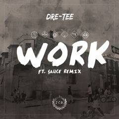 Work Ft Sauce Remix