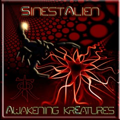 Sinestalien - Wakening KrEatures (Original Mix)