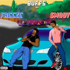 Freeze x $moov - Buffs (Prod. AzupFiya)