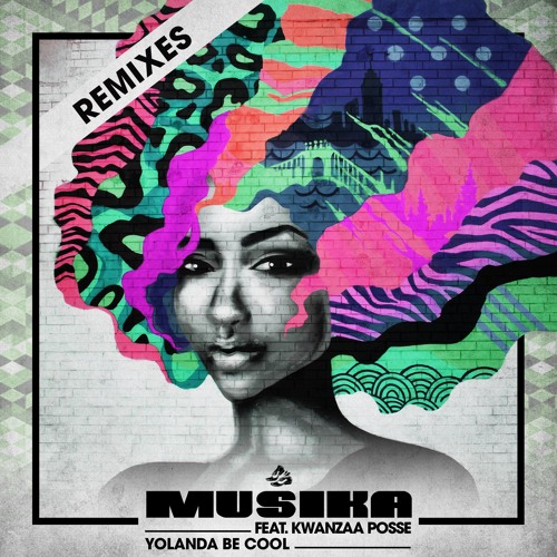 Yolanda Be Cool Feat. Kwanzaa Posse - Musika (Flash89 Remix)