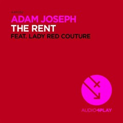 Adam Joseph Feat. Lady Red Couture - The Rent (Angelino Loren Remix)