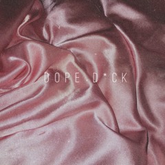 Dope D*ck