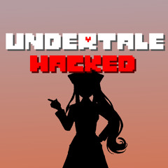 [Undertale Hacked] - Ruined School