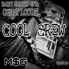 OGFMT Looty x Baby Short - Cool Crew