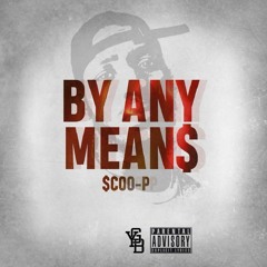 $coo - P BY ANY MEAN$