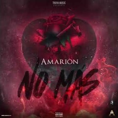 Amarion - No Mas