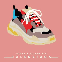 Ozuna Ft. El Dominio - Balenciaga (Reggaeton Bass DJ Yampi) 2018
