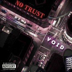 NO TRUST