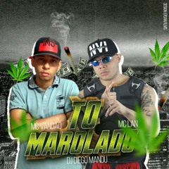 Mc Vandão - Tô Marolado (DJ Diego Mandu) Ft. Mc Lan.mp3