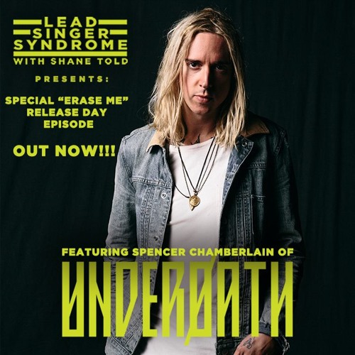 Stream Episode 123 Spencer Chamberlain (Underoath) by Lead Singer