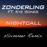 Zonderling feat. Kye Sones - Nightcall (2Sxmmer Remix)
