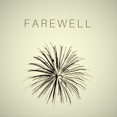 Farewell