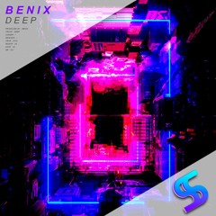 Benix - Deep