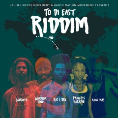 King MAS - Can't Draw We Out (To Di East Riddim) Jah-N-I Roots & Bantu Nation Movement Prod.