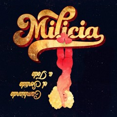 MILICIA | El Morbo De Luchar (feat. Darío Benítez)