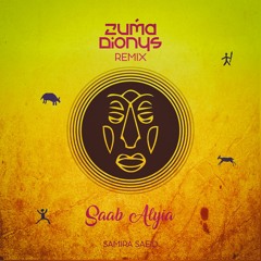 Samira Saeid - Saab Alyia (Zuma Dionys Remix)