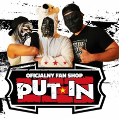 PUT-IN & TOXIC TEAM - WYSIADA POMPA MI