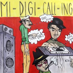 Mi-Digi-Call-Ing