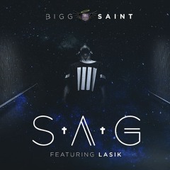 S.A.G Feat Lasik