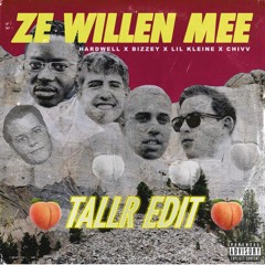 Hardwell & Bizzey & Lil Kleine & Chivv - Ze Willen Mee ( Tallr Edit )FREE DOWNLOAD