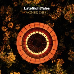 Agnes Obel - Poem About Death (Late Night Tales: Agnes Obel)