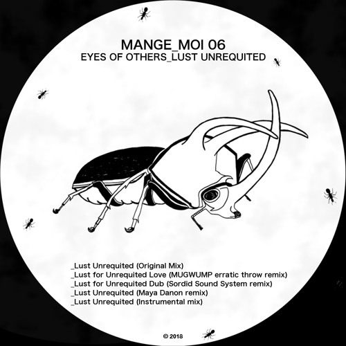 Premiere: Eyes Of Others - Lust Unrequited [Maya Danon Remix] (Mange Moi)