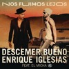 Descemer Bueno Ft Enrique Iglesias amp El Micha - Nos Fuimos Lejos Descemer Bueno Ft Enrique Iglesias amp El Micha - Nos Fuimos Lejos