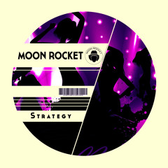 Moon Rocket_Strategy