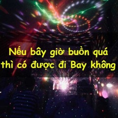 Nonstop 2018 -Track Ỉm Bay Phòng 2018