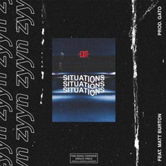 situations ft. matt burton