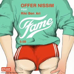 Offer Nissim Feat. Riki Ben-Ari - Fame