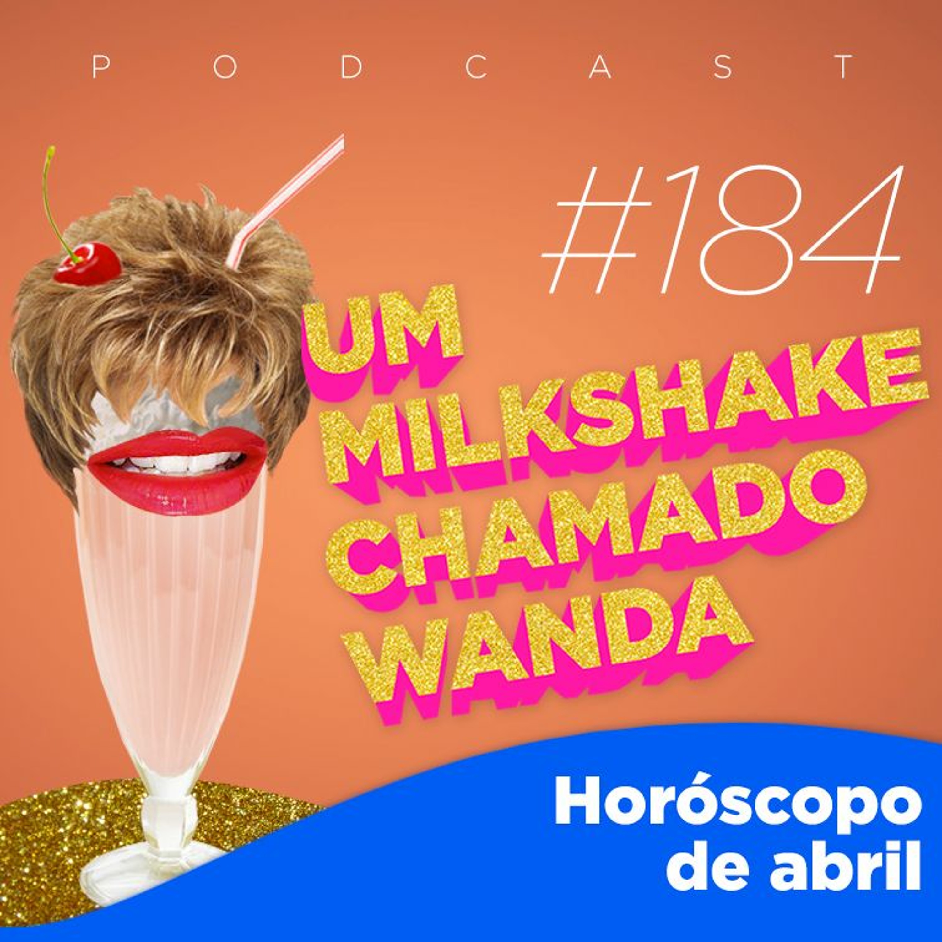 Um Milkshake Chamado Wanda
