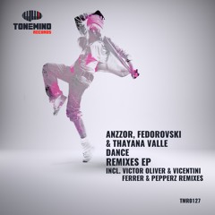 Anzzor & Fedorovski Feat. Thayana Valle - Dance (Victor Oliver & Vicentini)