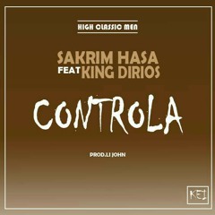 Sakrim Hasa - Controla Ft King Dirios (Official Music Audio)  African Music 2018 - 19