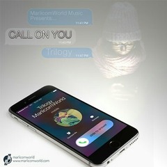 Trilogy_ZA - Call On You