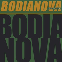 Bodikhuu - BodiaNova Ep ★album teaser★ 2018