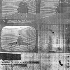 BANDSHELL - CORRUPT DATA MIX010