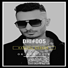 DANIYAL HASSAN - DHI Podcast # 005 (APRIL 2018)